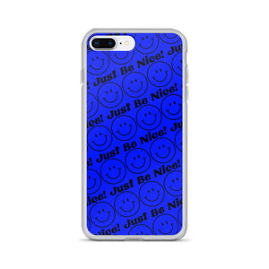 JUST BE NICE! PHONE CASE IN BLUE