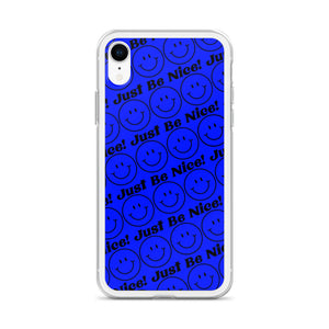 JUST BE NICE! PHONE CASE IN BLUE