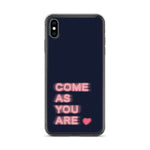 Load image into Gallery viewer, COME AS YOU ARE PHONE CASE
